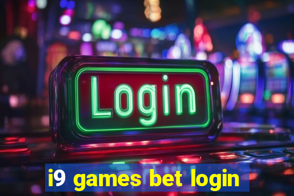 i9 games bet login